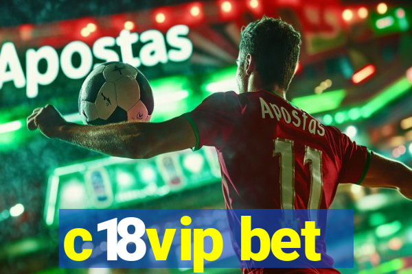 c18vip bet